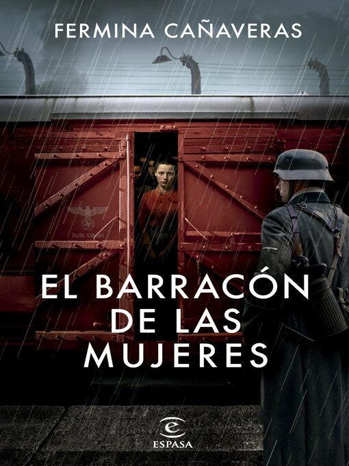 Title details for El barracón de las mujeres by Fermina Cañaveras - Available